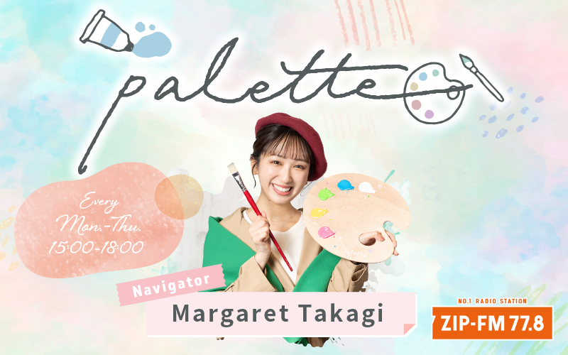 番組情報（WIDE PROGRAM,ARTIST PROGRAM,BLOG LIST） | ZIP-FM77.8